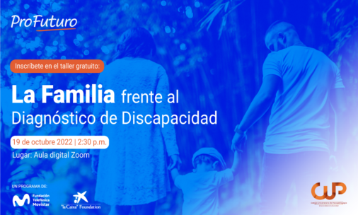 Taller: La Familia frente el Diagnóstico de Discapacidad